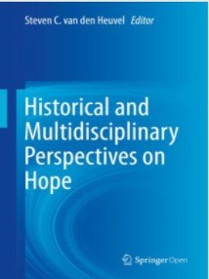 cover image of Historical and Multidisciplinary Perspectives on Hope
